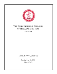 The Commencement Exercises of the Academic Year 2020–21 Dickinson