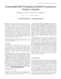 Composable Multi-Threading and Multi-Processing for Numeric Libraries