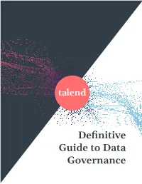 Definitive Guide to Data Governance Contents