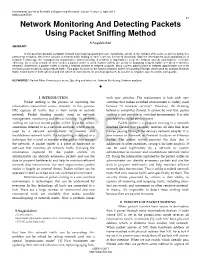 Network Monitoring and Detecting Packets Using Packet Sniffing Method