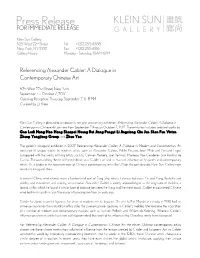 Referencing Alexander Calder: a Dialogue in Contemporary Chinese Art, on View from September 7 Through October 7, 2017