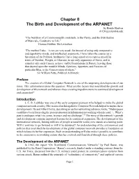 Chapter 8 the Birth and Development of the ARPANET by Ronda Hauben Rh120@Columbia.Edu