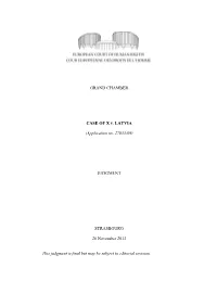 GRAND CHAMBER CASE of X V. LATVIA (Application No. 27853/09)