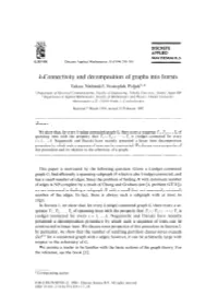 K-Connectivity and Decomposition of Graphs Into Forests