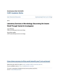 Laboratory Exercises in Microbiology: Discovering the Unseen World Through Hands-On Investigation