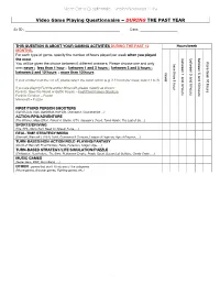 Video Game Questionnaire – Version November 2019 Video Game