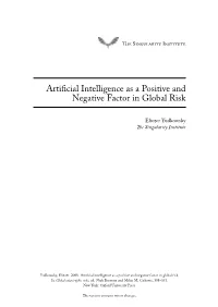 Artificial Intelligence As a Positive and Negative Factor in Global Risk