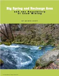 Big Spring and Recharge Area and the Possibility of Lead Mining