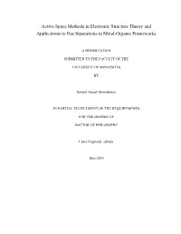 Active Space Methods in Electronic Structure Theory and Applications to Gas Separations in Metal-Organic Frameworks