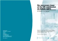 The Mercenary Issue at the UN Commission on Human Rights the Need for a New Approach
