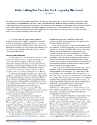 Articulating the Case for the Longevity Dividend S