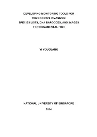 Species Lists, Dna Barcodes, and Images for Ornamental Fish