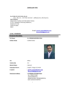 1 CURRICULUM VITAE E-Mail: Govind Nemani@Yahoo.Com Nemani1669@Gmail.Com Cell No: 9440080396 Full Name : Dr. NEMANI