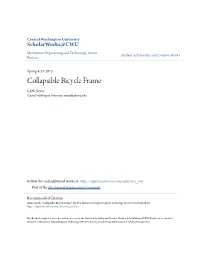 Collapsible Bicycle Frame Keith Stone Central Washington University, Stoneke@Cwu.Edu