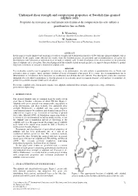 Undrained Shear Strength and Compression Properties of Swedish