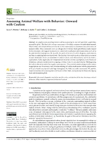 Assessing Animal Welfare with Behavior: Onward with Caution