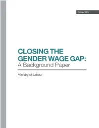 CLOSING the GENDER WAGE GAP: a Background Paper