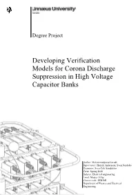Developing Verification Models for Corona Discharge Suppression in High Voltage Capacitor Banks