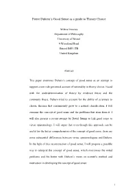 Pierre Duhem's Good Sense As a Guide to Theory Choice