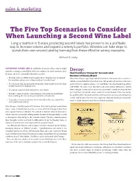 The Five Top Scenarios to Consider When Launching a Second Wine Label