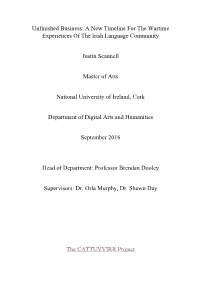 Unfinished Business: a New Timeline for the Wartime Experiences of the Irish Language Community
