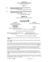 GARMIN LTD. (Exact Name of Registrant As Specified in Its Charter)