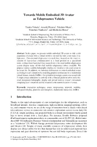 Towards Mobile Embodied 3D Avatar As Telepresence Vehicle