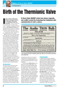Birth of the Valve.Indd 68 25/01/2019 08:21 Attention to the Problem of Developing an Eff Cient Receiving Detector