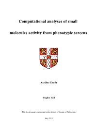 Computational Analyses of Small Molecules Activity from Phenotypic Screens