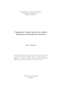 Congestion Control and Active Queue Management During Flow Startup