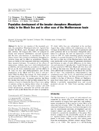 Population Development of the Invader Ctenophore Mnemiopsis Leidyi, in the Black Sea and in Other Seas of the Mediterranean Basin