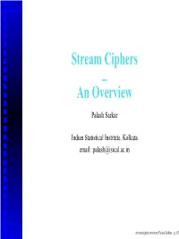 Stream Ciphers – an Overview