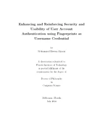 Enhancing and Reinforcing Security and Usability of User Account Authentication Using Fingerprints As Username Credential
