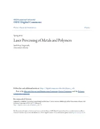 Laser Processing of Metals and Polymers Senthilraja Singaravelu Old Dominion University