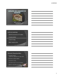 Lecture Roadmap General Characteristics