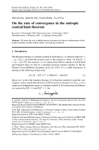 On the Rate of Convergence in the Entropic Central Limit Theorem