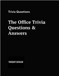 The Office Trivia Questions & Answers