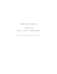 TINKER TAILOR SOLDIER SPY Screenplay by BRIDGET O