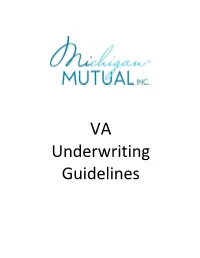 VA Underwriting Guidelines VA Underwriting Guidelines | Table of Contents Table of Contents