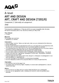 ART, CRAFT and DESIGN (7201/X) Component 2 Externally Set Assignment 2018