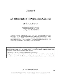 Chapter 8 an Introduction to Population Genetics