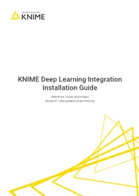 KNIME Deep Learning Integration Installation Guide