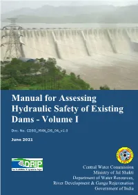 Manual for Assessing Hydraulic Safety of Existing Dams - Volume I