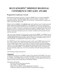 MWRC Chivalry Award” in Keeping with the Traditions and Customs of the Blue Knights LEMC