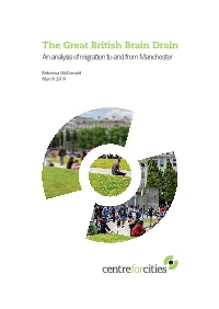 The Great British Brain Drain an Analysis of Migration to and from Manchester