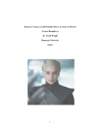 1 Daenerys Targaryen and Feminist Theory in Game of Thrones Lauren