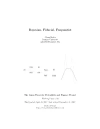 Bayesian, Fiducial, Frequentist