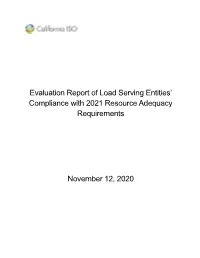 Evaluation Report of Load Serving Entities' Compliance with 2021 Resource Adequacy Requirements November 12, 2020