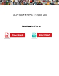 Seven Deadly Sins Movie Release Date