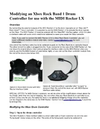XBOX 360 Rock Band 1 Drum Controller Modification